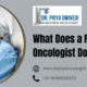 What Does a Radiation Oncologist Do?